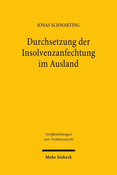 Durchsetzung der Insolvenzanfechtung im Ausland