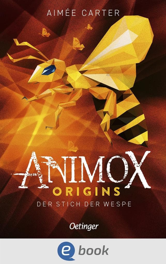 Animox Origins 2. Der Stich der Wespe