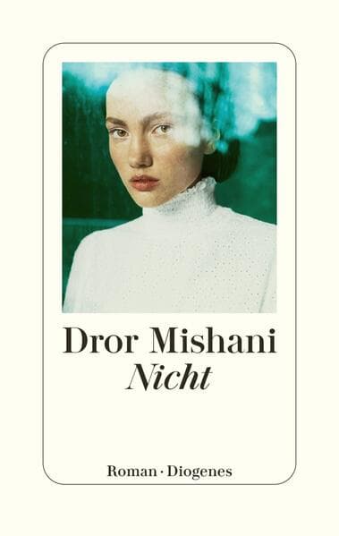 9. Dror Mishani: Nicht