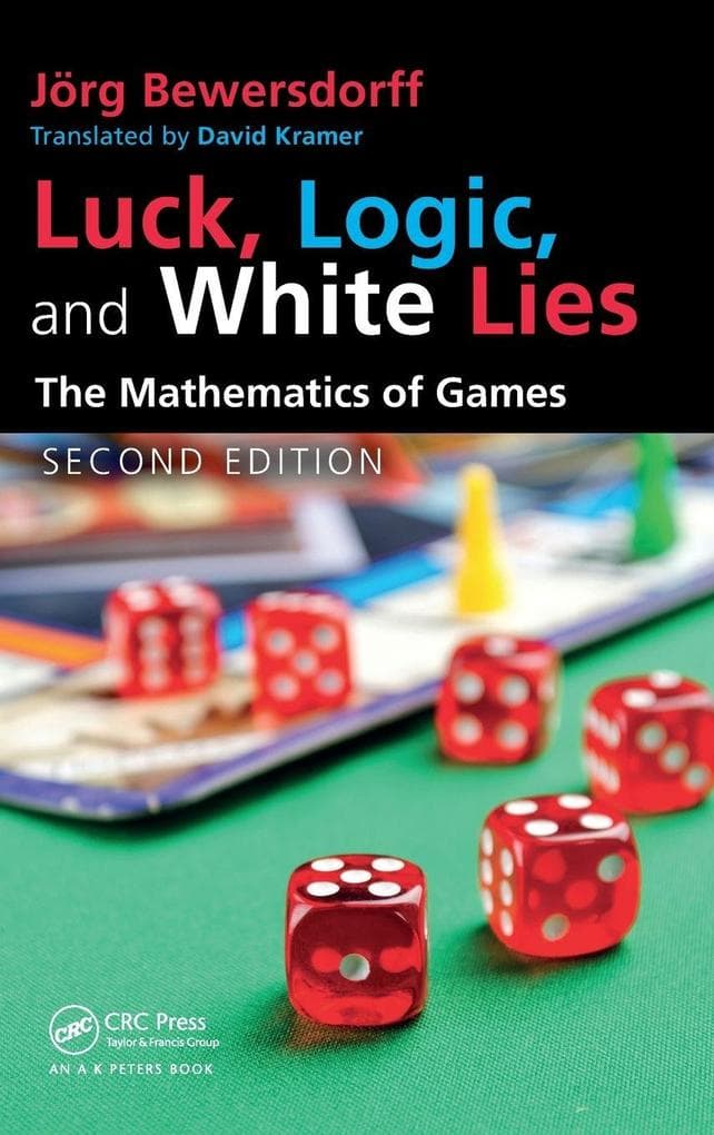 Luck, Logic, and White Lies