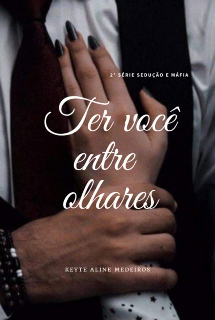 Ter Você Entre Olhares