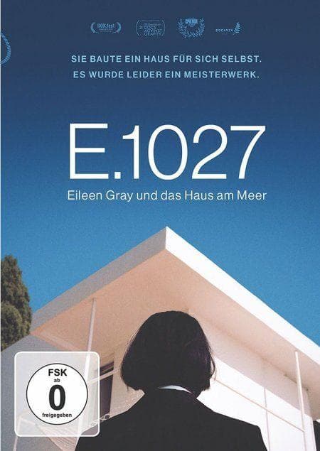 E.1027 - Eileen Gray und das Haus am Meer (OmU)