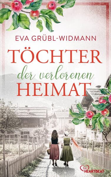Töchter der verlorenen Heimat