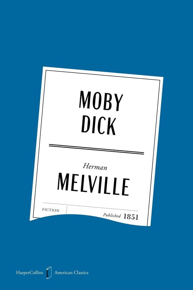 Moby Dick American Classics Edition