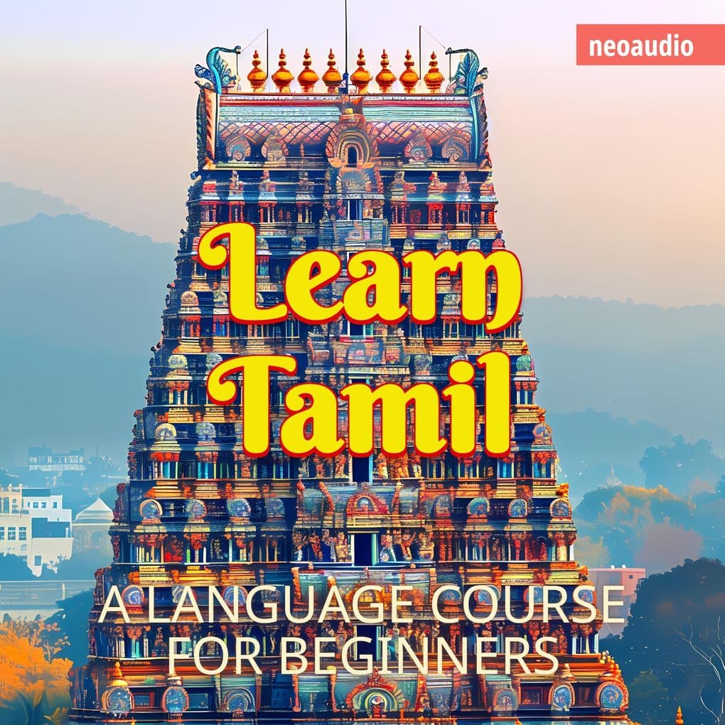 Language Courses for Beginners, Learn Tamil