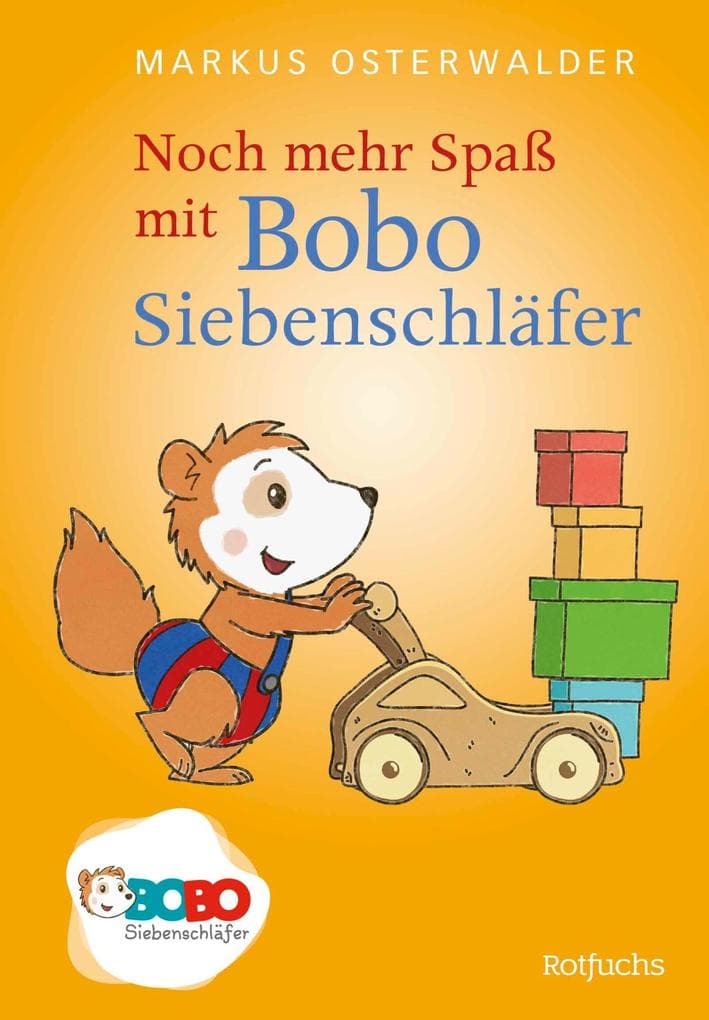 Noch mehr Spaß mit Bobo Siebenschläfer