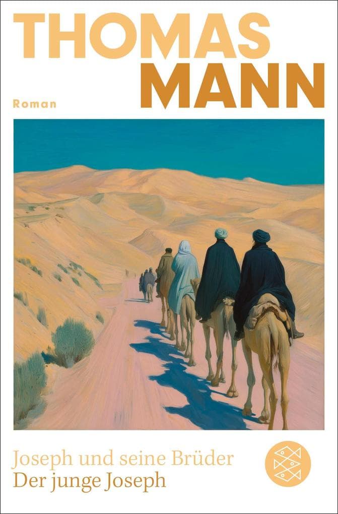 Joseph und seine Brüder II. Der junge Joseph (Neuausgabe)