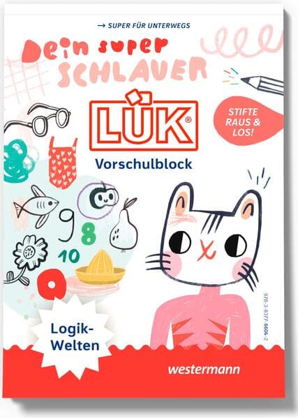 LÜK. Dein super schlauer LÜK Vorschulblock LOGIKWELTEN