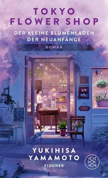 Tokyo Flower Shop - Der kleine Blumenladen der Neuanfänge