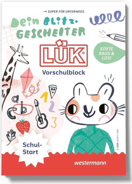 LÜK. Dein blitzgescheiter LÜK Vorschulblock SCHULSTART