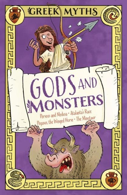Greek Myths: Gods and Monsters
