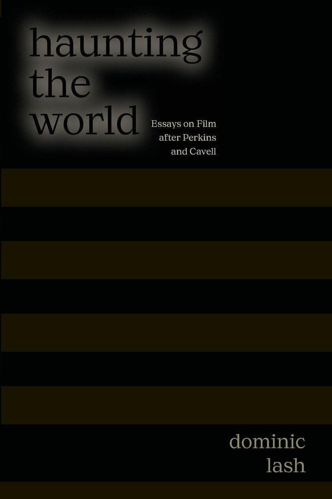 Haunting the World