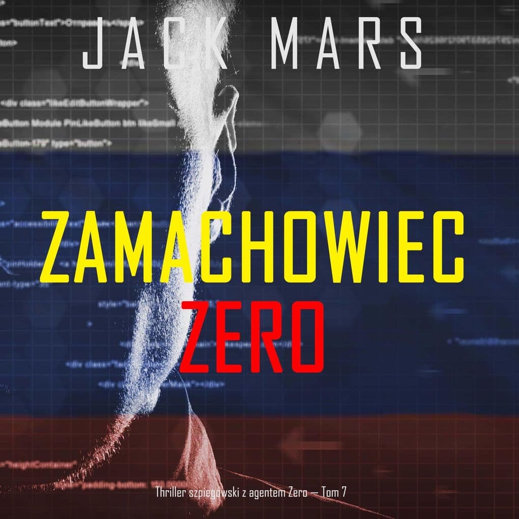 Zamachowiec Zero (Thriller szpiegowski z agentem Zero Tom 7)