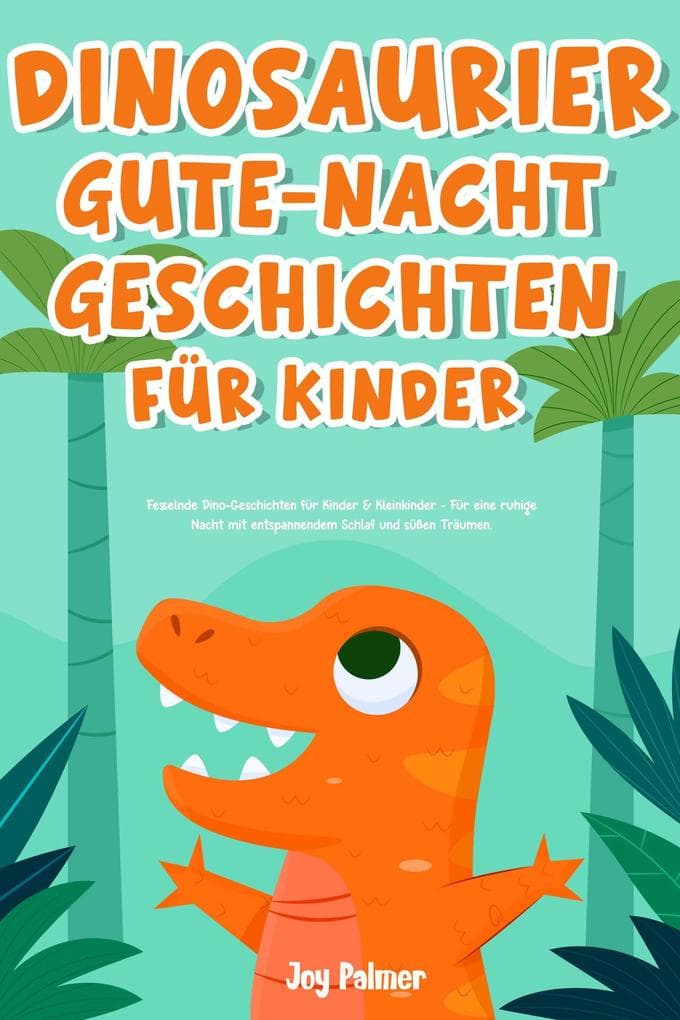 Dinosaurier-Gute-Nacht-Geschichten für Kinder