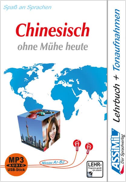 ASSiMiL Chinesisch ohne Mühe heute - MP3-Sprachkurs - Niveau A1-B2