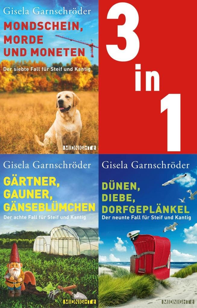 Mondschein, Morde und Moneten // Gärtner, Gauner, Gänseblümchen // Dünen, Diebe, Dorfgeplänkel