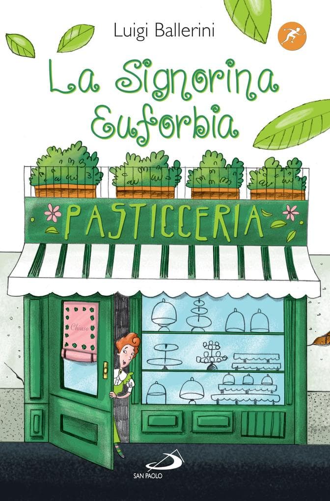 La signorina Euforbia