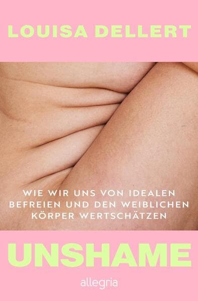 10. Louisa Dellert: Unshame