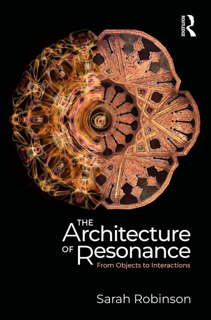 The Architecture of Resonance