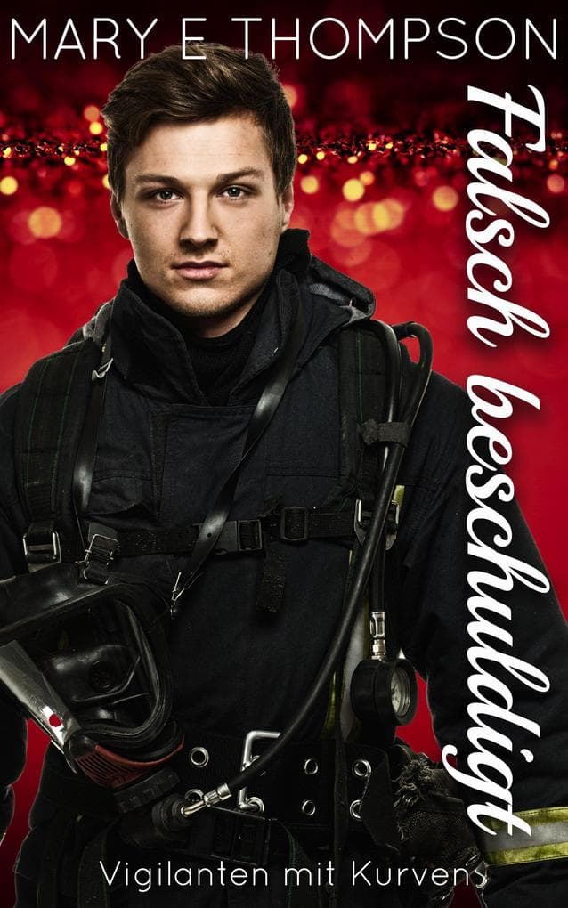 Falsch beschuldigt (Vigilanten mit Kurven, #2)