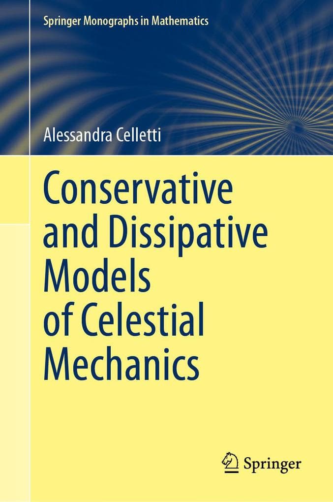 Conservative and Dissipative Models of Celestial Mechanics