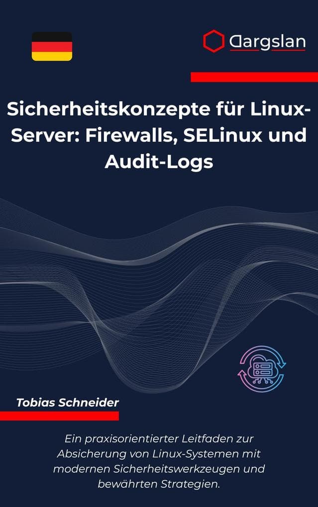 Sicherheitskonzepte für Linux-Server