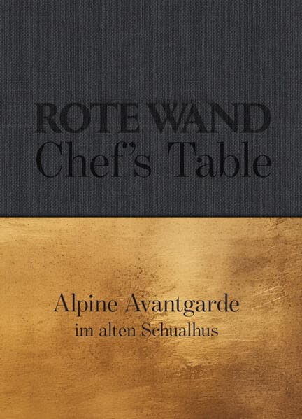 Rote Wand. Chefs Table.