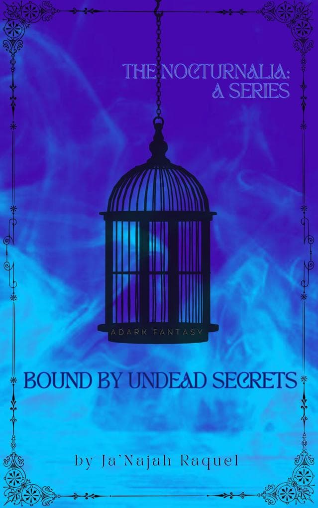 Bound by Undead Secrets (The Nocturnalia: A Series, #1)