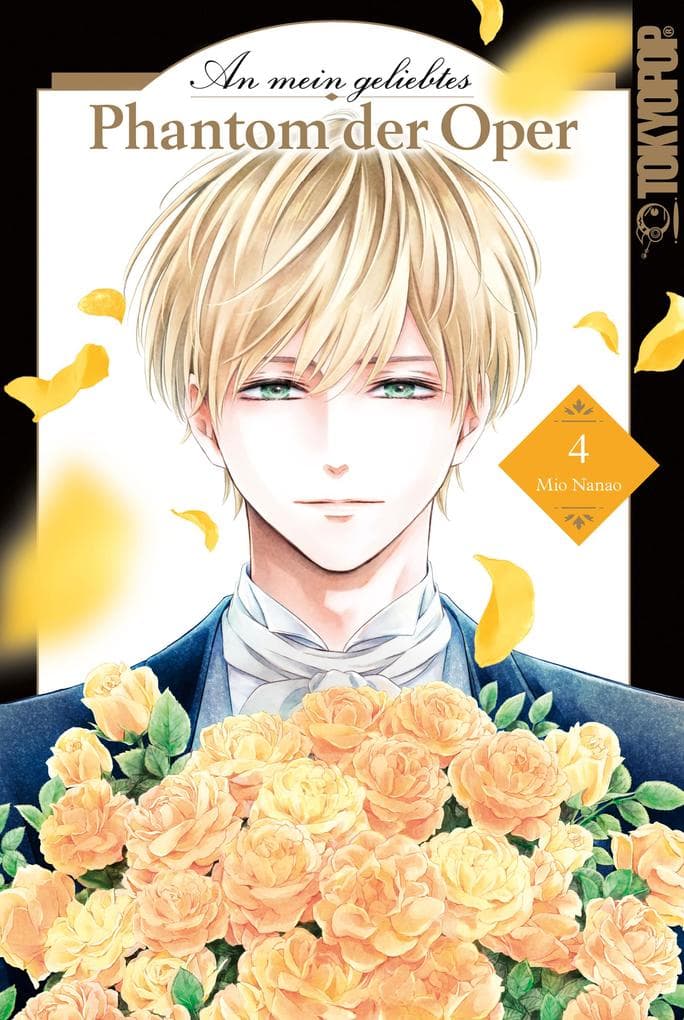 An mein geliebtes Phantom der Oper, Band 04