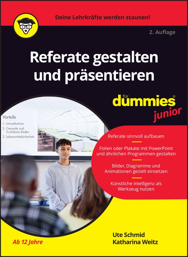 Referate gestalten und präsentieren für Dummies Junior