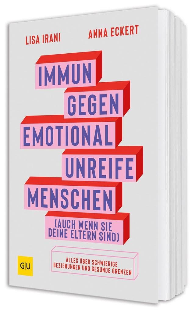 Immun gegen emotional unreife Menschen (auch wenn sie deine Eltern sind)