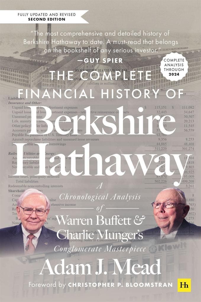 The Complete Financial History of Berkshire Hathaway, Second Edition
