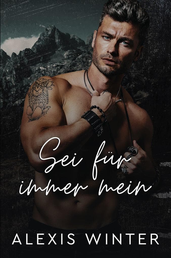 Sei fur immer mein (Mann der Rocky Mountains, #3)