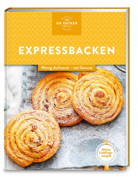 Meine Lieblingsrezepte: Expressbacken
