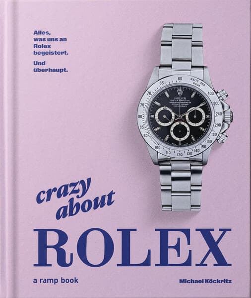 Crazy about Rolex