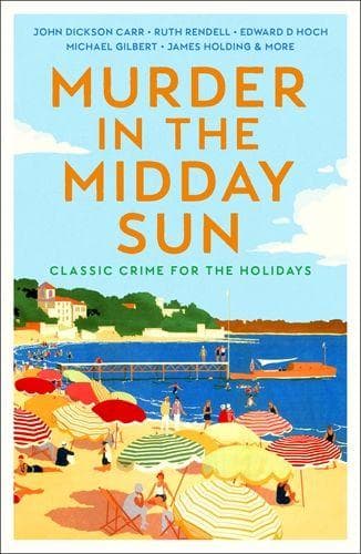 Murder in the Midday Sun