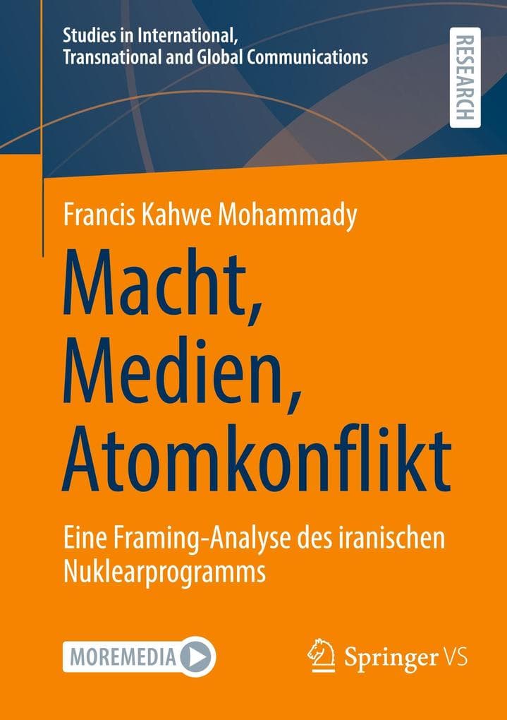 Macht, Medien, Atomkonflikt