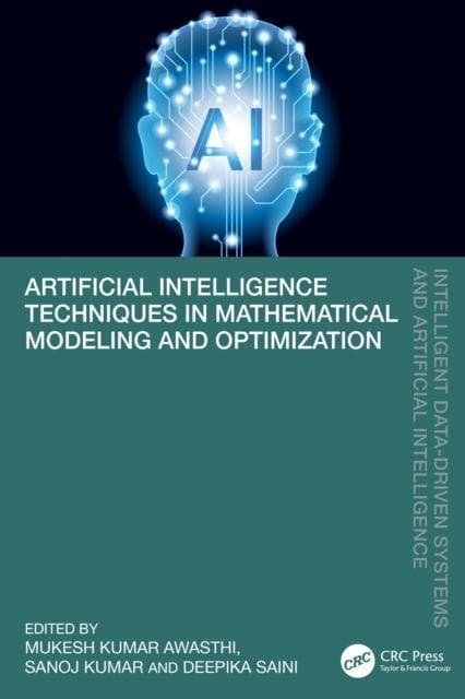 Artificial Intelligence Techniques in Mathematical Modeling and Optimization