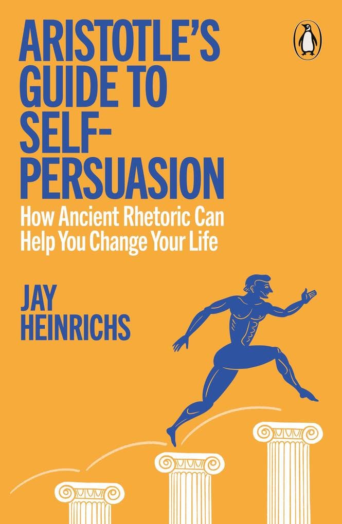 Aristotle's Guide to Self-Persuasion
