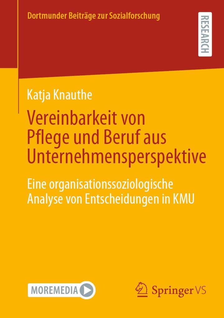 Vereinbarkeit von Pflege und Beruf aus Unternehmensperspektive