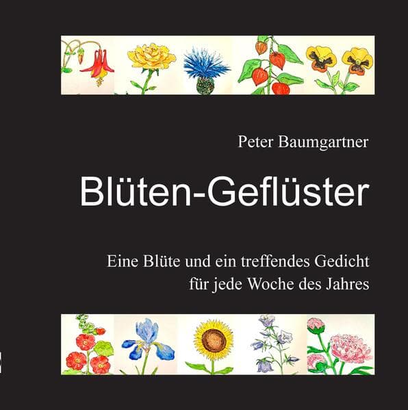 Blüten-Geflüster für Blumenfreunde