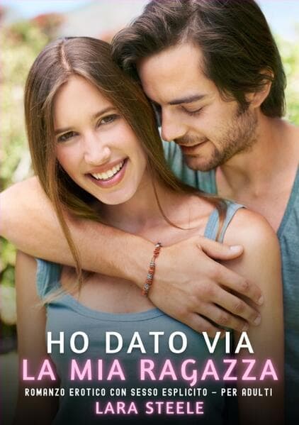 Ho dato via la mia Ragazza