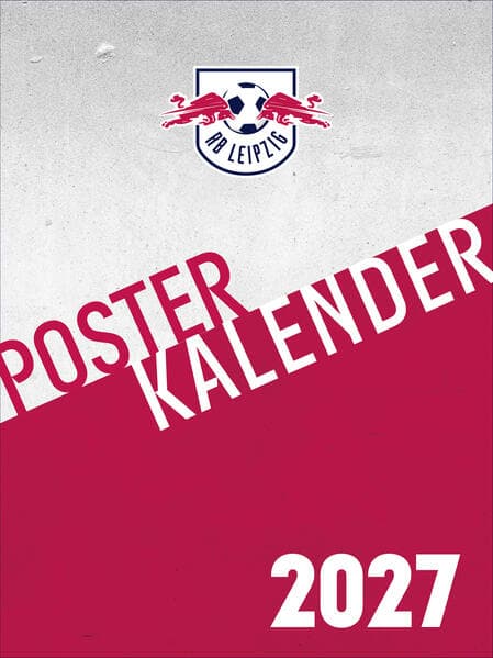 RB Leipzig 2027 - Posterkalender