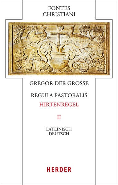Regula pastoralis - Hirtenregel II