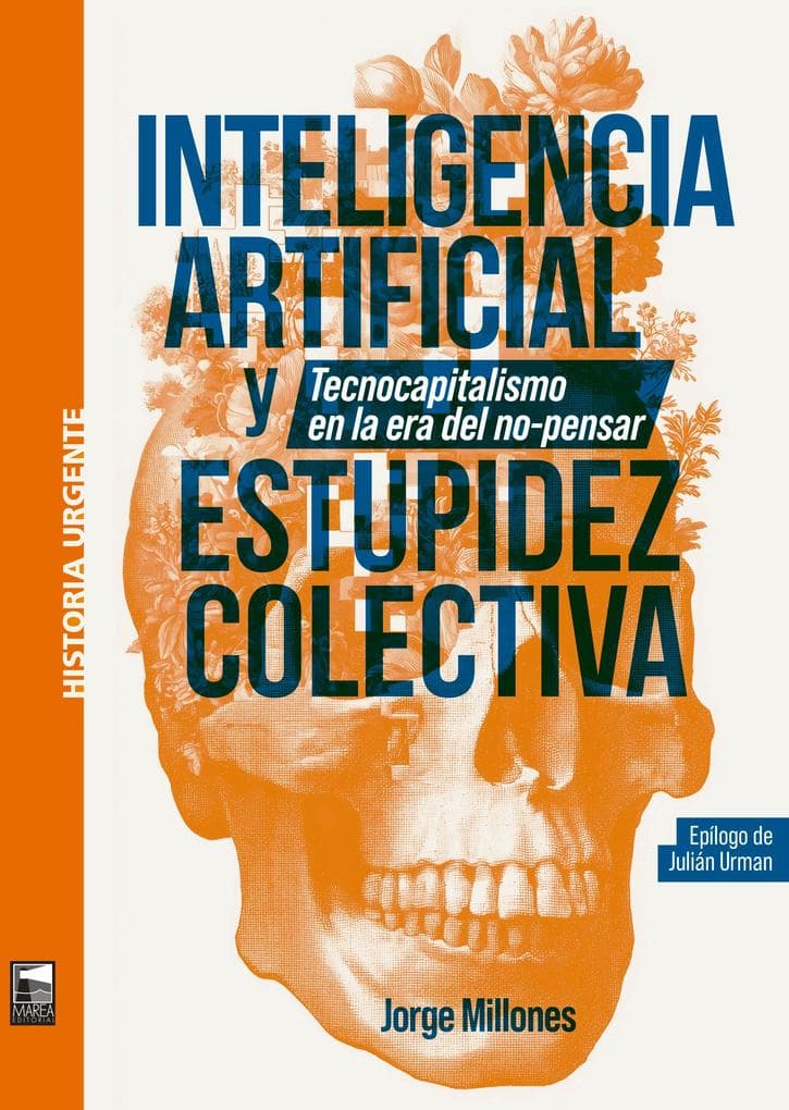 Inteligencia artificial y estupidez colectiva