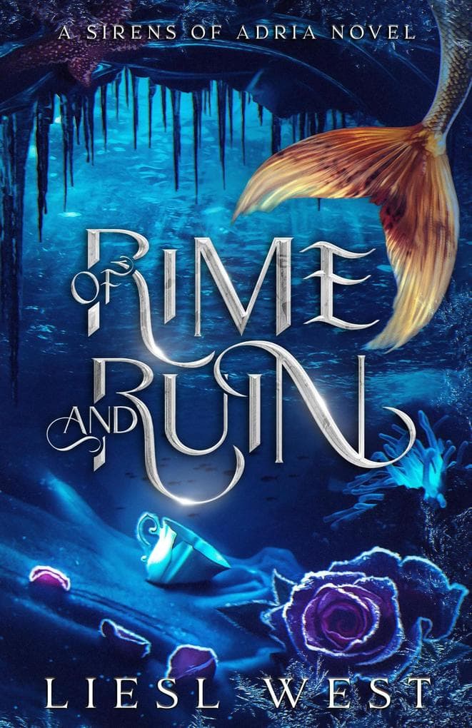Of Rime and Ruin (Sirens of Adria, #2)