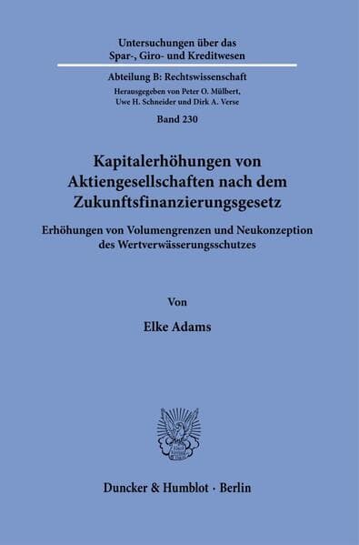 Kapitalerhöhungen von Aktiengesellschaften nach dem Zukunftsfinanzierungsgesetz
