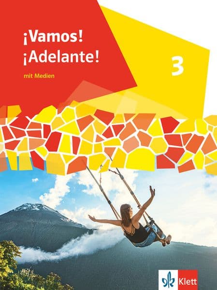 ¡Vamos! ¡Adelante! 3. Schulbuch 3. Lernjahr