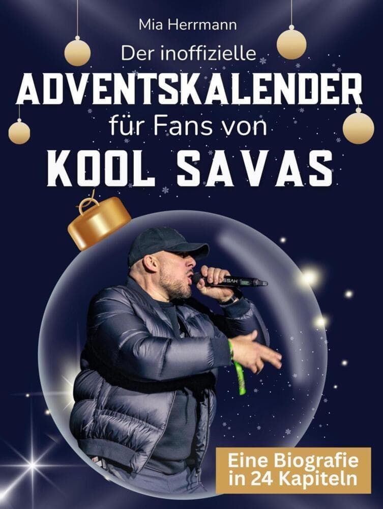 Der inoffizielle Adventskalender für Fans von Kool Savas