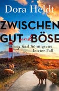 Zwischen Gut und Böse